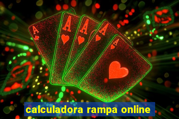 calculadora rampa online